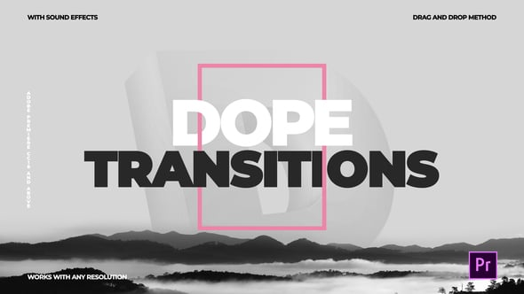 Dope Transitions | For Premiere Pro（106809）-技能树